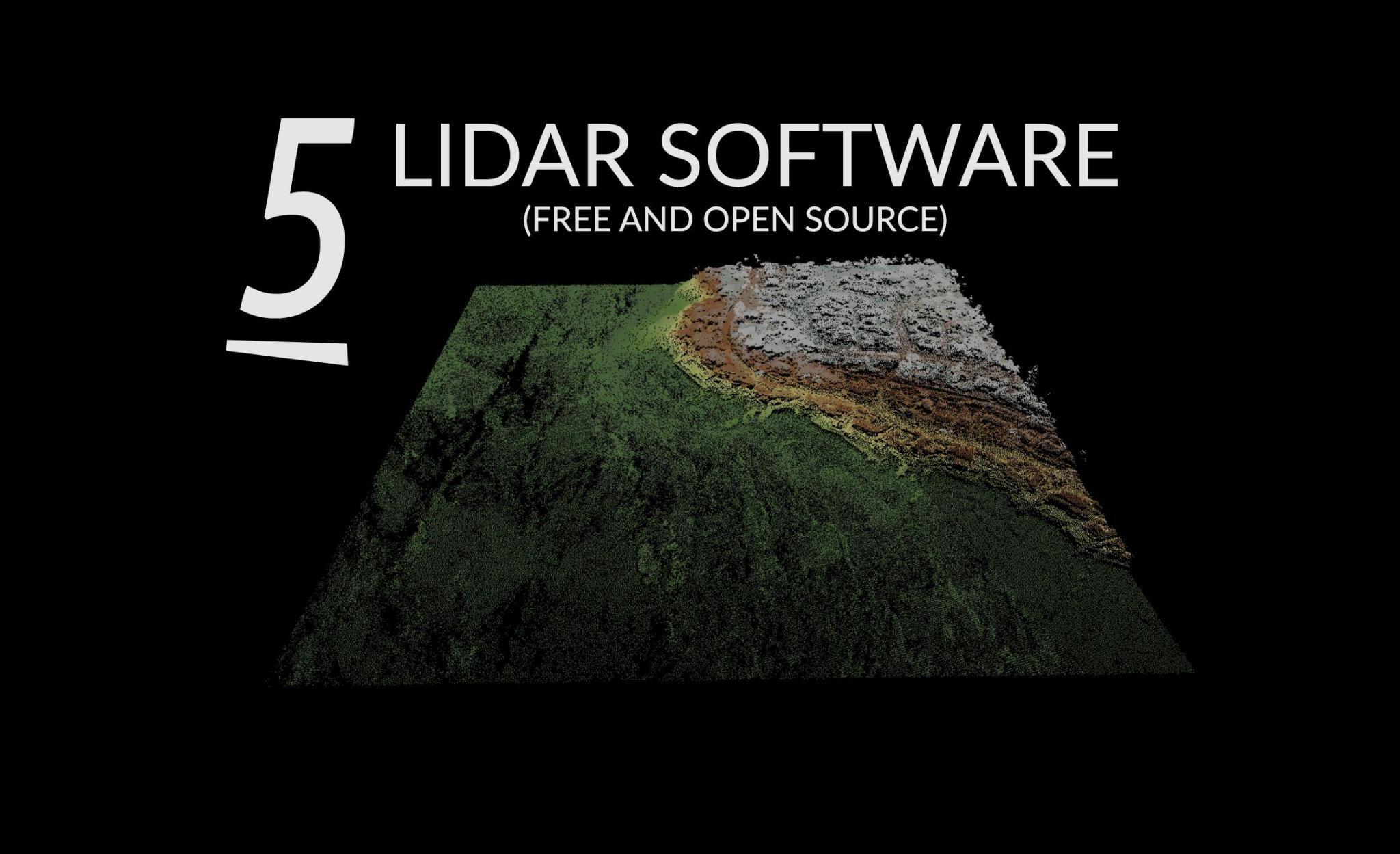 5 款最佳免费 LiDAR 软件工具和查看器