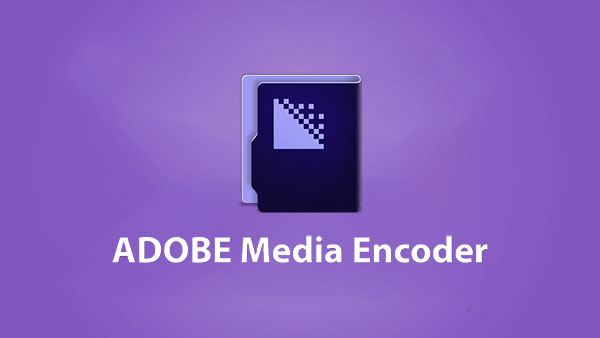 Adobe_Media_Encoder